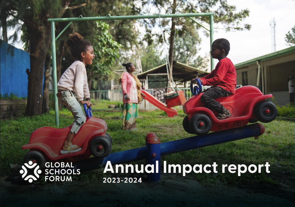Global Schools Forum Annual Impact Report 2023-2024