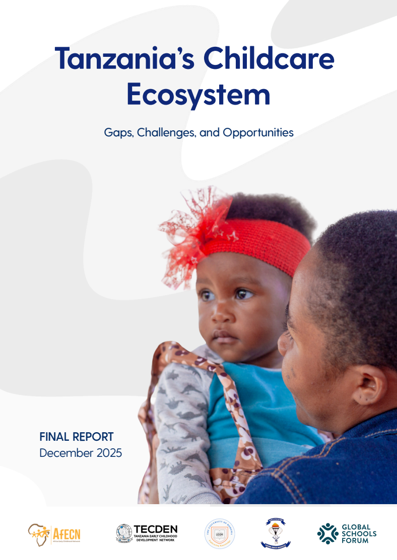 Tanzania’s Childcare Ecosystem: Gaps, Challenges and Opportunities