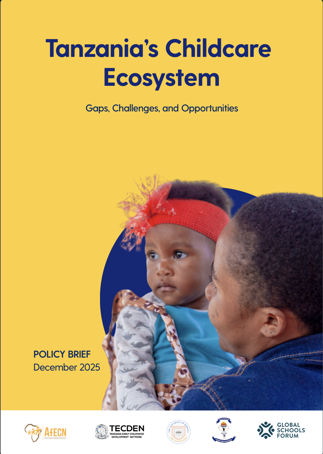 Policy Brief: Tanzania’s Childcare Ecosystem: Gaps, Challenges and Opportunities